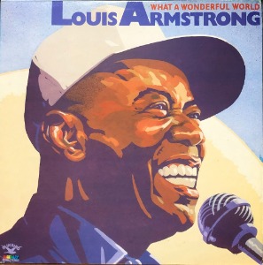 LOUIS ARMSTRONG - WHAT A WONDERFUL WORLD