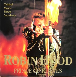 ROBIN HOOD (PRINCE OF THIEVES) - OST
