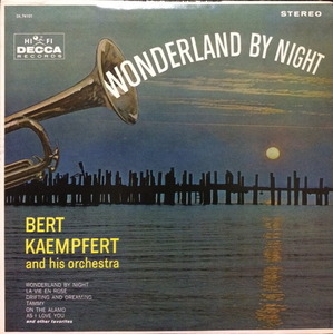 BERT KAEMPFERT - Wonderland By Night