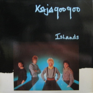 KAJAGOOGOO - Islands 