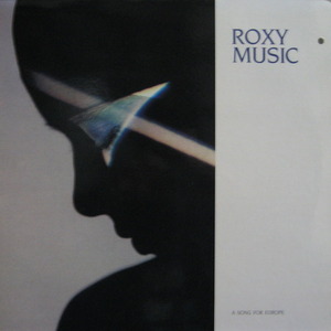 ROXY MUSIC - A SONG FOR EUROPE