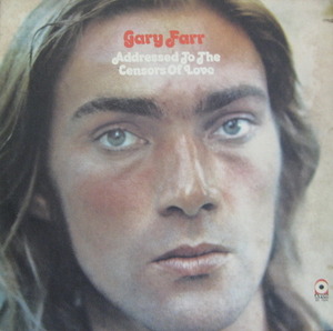 GARY FARR - Addressed To The Censors Of Love (SSW/Folk/Psych) 