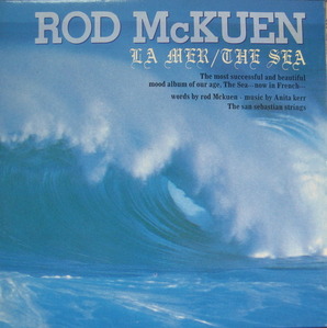 Rod Mckuen - La Mer/The Sea 