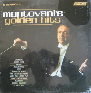 Mantovani And His Orchestra - Mantovani&#039;s Golden Hits