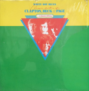 Eric Clapton/Jeff Beck/Jimmy Page - White Boy Blues (2LP)