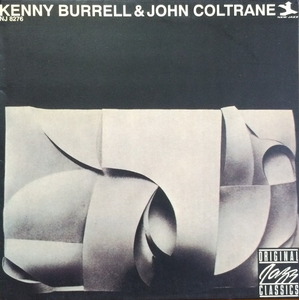 KENNY BURRELL &amp; JOHN COLTRANE - KENNY BURRELL WITH JOHN COLTRANE