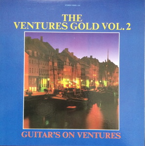 Ventures - The Ventures Gold Vol.2: Guitar&#039;s On Ventures