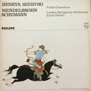 Henryk Szeryng - Mendelssohn/Schumann: Violin Concertos