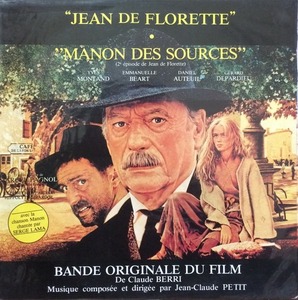 Jean De Florette, Manon Des Sources (마농의 샘 1/2부, 1986) - OST&#039; (미개봉)