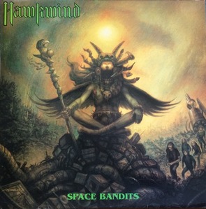 HAWKWIND - Space Bandits 