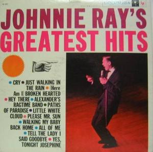 JOHNNIE RAY - JOHNNIE RAY,S Greatest Hits