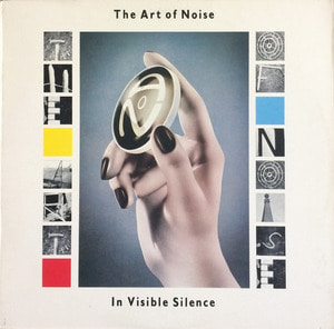 THE ART OF NOISE - In Visible Silence 
