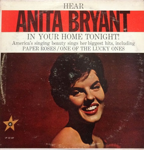 ANITA BRYANT - Hear Anita Bryant In Your Home Tonight