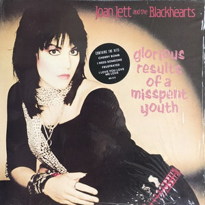 JOAN JETT AND THE BLACKHEARTS - GLORIOUS RESULTS OF MISSPENT YOUTH 