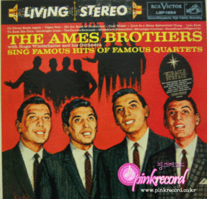 AMES BROTHERS - Sing Famous Hits Of Famous Quartets