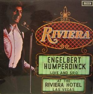 ENGELBERT HUMPERDINK - Live At The Riviera, Las Vegas