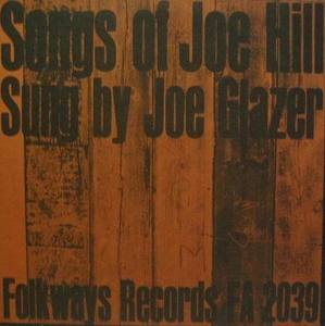 SONGS of JOE HILL - Sung by Joe Glazer  (10인지)