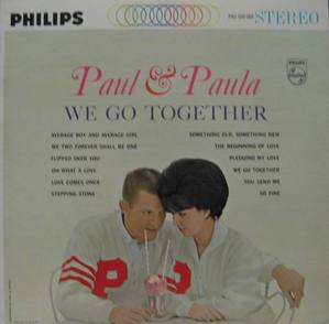 PAUL &amp; PAULA - WE GO TOGETHER