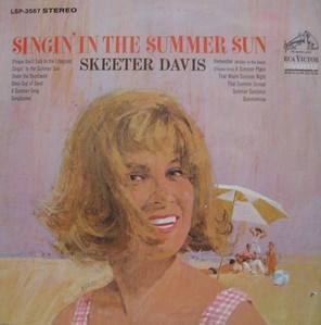 SKEETER DAVIS - Singin&#039; In The Summer Sun