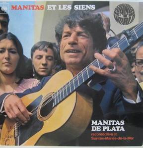MANITAS DE PLATA - Manitas Et Les Siens
