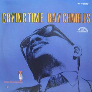 RAY CHARLES - Crying Time