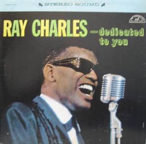RAY CHARLES - Dedicated To You