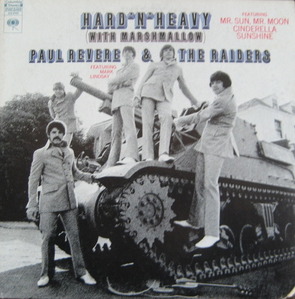 PAUL REVERE &amp; THE RAIDERS - Hard &#039;N&#039; Heavy