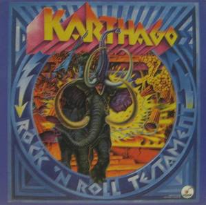 KARTHAGO - Rock &#039;N Roll Testament
