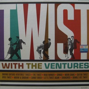 VENTURES - Twist With The Ventures (상하이 트위스트)