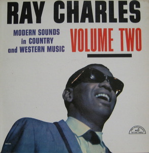RAY CHARLES - MODERN SOUNDS IN Country and Western Music Vol.2